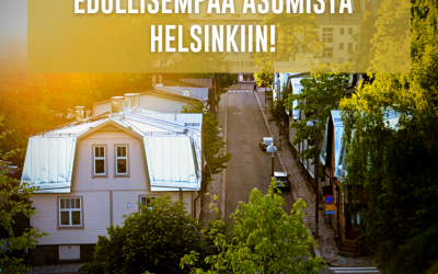 Kannanotto: Edullisempaa asumista Helsinkiin!